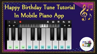 Happy Birthday To You - Piano Tutorial With Notes | Perfect Piano | Mobile App | Easy For Beginners