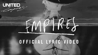 Empires Official Lyric video - Hillsong UNITED