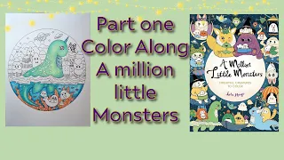 Part One color along in A Million Little Monsters