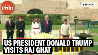 US President Donald Trump and First Lady Melania Trump pay respects at Raj Ghat