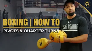 Boxing | How To | Pivots & Quarter Turns | Boxing Tutorial