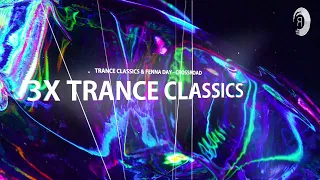 TRANCE CLASSICS X3  [Mini Mix]