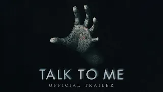 Talk To Me (2023) Official Trailer 2 HD