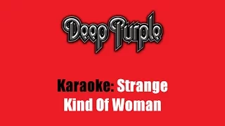 Karaoke: Deep Purple / Strange Kind Of Woman