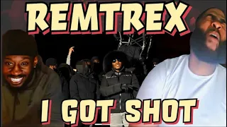Remtrex - I Got Shot | Reaction