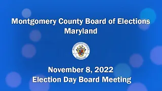 Election Day Board Meeting - November 8, 2022