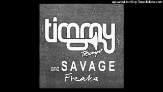 Timmy Trumpet & Savage - Freaks (Extended Mix)