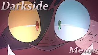 Neoni - DARKSIDE // [Dragons Blood Prequel] Animation Meme