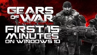 The first 15 minutes of Gears of War: Ultimate Edition on DX12 Windows 10 [gamepressure.com]