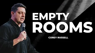 Empty Rooms | Corey Russell Clip | 15 Minute Sermon On Prayer And Honesty Before God