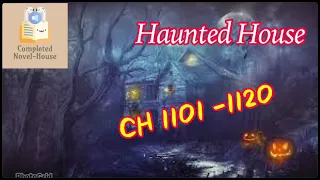 light novel ] Haunted House ch1101 - 1120  | #learnenglish #audiobook #englishstories