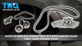 How to Replace Timing Belt Kit with Water Pump 2003-2008 Honda Pilot