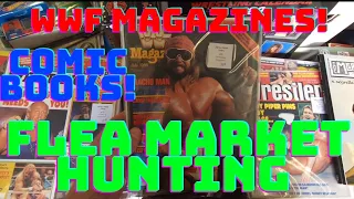 Hunting COMICS BOOKS, OLD RECORDS & classic WWF magazines. FLEA MARKET ADVENTURES - Ep 1