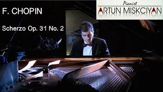 Chopin Scherzo Op. 31 No. 2 Artun Miskciyan