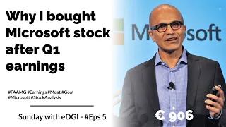 Why I bought Microsoft stock after their quarterly earnings & more | Sunday with eDGI ☕ | #Eps 5