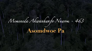 Peace, Perfect Peace | Asomdwoe Pa (Adventist Hymnal - 463)