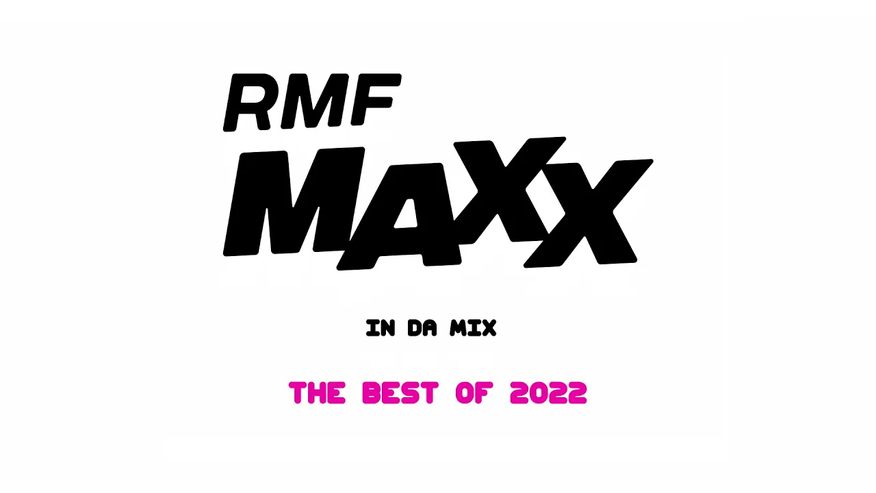 RMF MAXX In Da Mix | The Best Of 2022