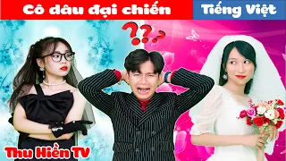 CÔ DÂU THU HIỀN ĐẠI CHIẾN | Vì Mẹ Anh Bắt Chia Tay 💕 Tổng Hợp Cổ tích Đời thực Hay Nhất 💕Thu Hiền TV