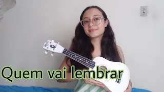 Quem vai lembrar - Henrique e Juliano [Mariane Marques (cover)]