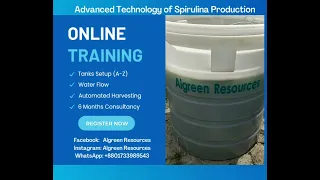 Advanced Technology of Spirulina Production (Training Facility)