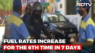 Fuel Prices Hiked For 6th Time In 7 Days