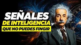 ERES INTELIGENTE! 12 signos que no puedes fingir