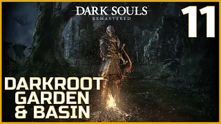 Let's Platinum Dark Souls Remastered - Part 11 - Darkroot Garden & Basin
