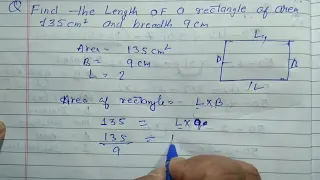 Find the length of a rectangle of area 135 cm and breadth 9 cm