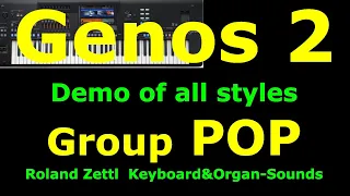 Demo of all POP styles: YAMAHA Genos2 / Alle Styles der Gruppe POP