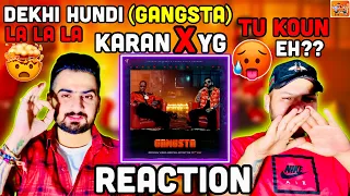 Gangsta - Karan Aujla Ft. YG | Rupan Bal | Yeah Proof | ReactHub | Rehaan Records | Reaction