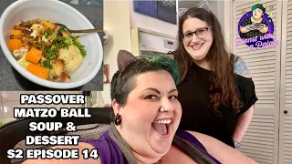 Passover Dinner | PWAP Season 2 Ep. 14