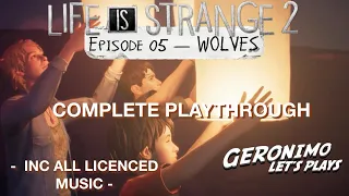 Life is Strange 2 | Episode 5 - Wolves | PS4 lets play walkthrough inc licenced music
