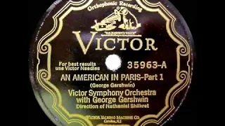 1929 HITS ARCHIVE: An American In Paris - Victor Symphony Orchestra (dir. Nat Shilkret)