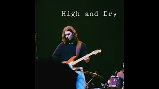 High and Dry - Jonah Sanders (Radiohead cover)