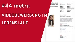 metru - So binden Sie Videos in Ihren Lebenslauf ein!