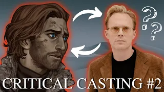 Who would play The Mighty Nein? | Critical Casting #2