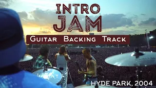 INTRO JAM - Red Hot Chili Peppers | Guitar Backing Track | Live at Hyde Park (2004)