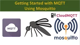 Getting Started with MQTT using Mosquitto | Cloud MQTT