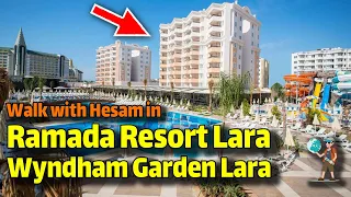 Ramada Resort Lara Hotel & Wyndham Garden Lara hotel Uall Inclusive ANTALYA WALKING TOUR Travel Vlog