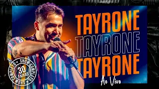 Tayrone -Tayrone Ao Vivo- (Álbum Completo)