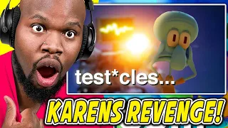 KARENS REVENGE | Glorb - VENGEANCE [REACTION]