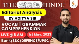 The Hindu Newspaper Analysis | 1st May 2023 Current Affairs | Editorial Analysis by Aditya Sir