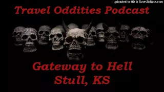 37 - Gateway to Hell - Stull, KS-LQ