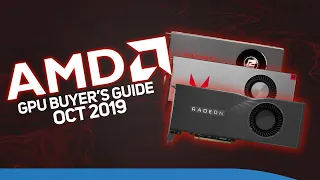 AMD GPU buyers guide  - Which graphics card is the best for you? October 2019