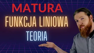 MATURA MATEMATYKA Funkcja liniowa teoria PEWNIAK funkcje cz.3