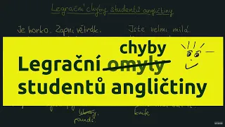 Legrační chyby studentů angličtiny