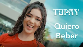 Tupay - Quiero Beber (Video Oficial)