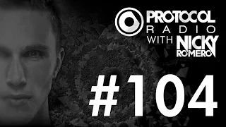 Nicky Romero - Protocol Radio 104 - 09-08-2014