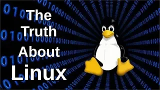 The Truth About Linux