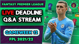 FPL GW12 DEADLINE STREAM | Wildcard ready - FPL Gameweek 12 | Fantasy Premier League 2021/22 Tips